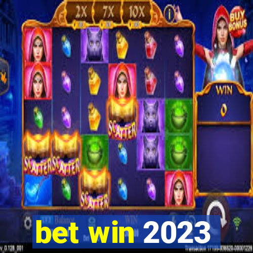 bet win 2023